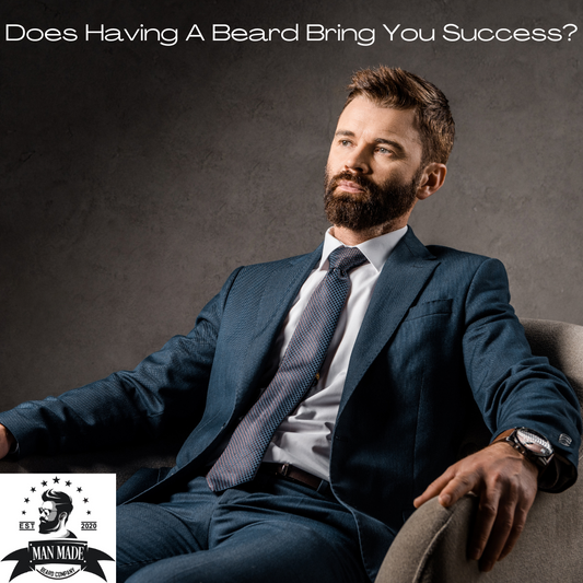 Does having a beard bring you success?
